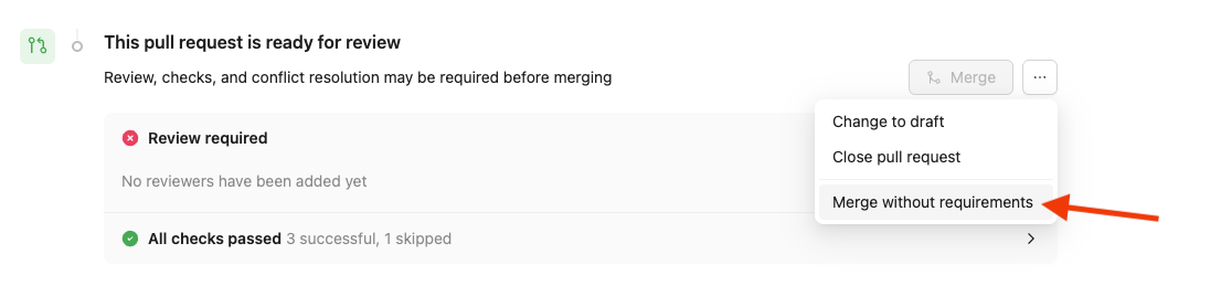 Screenshot of pull request in Reunite with arrow pointing to the Merge without requirements option